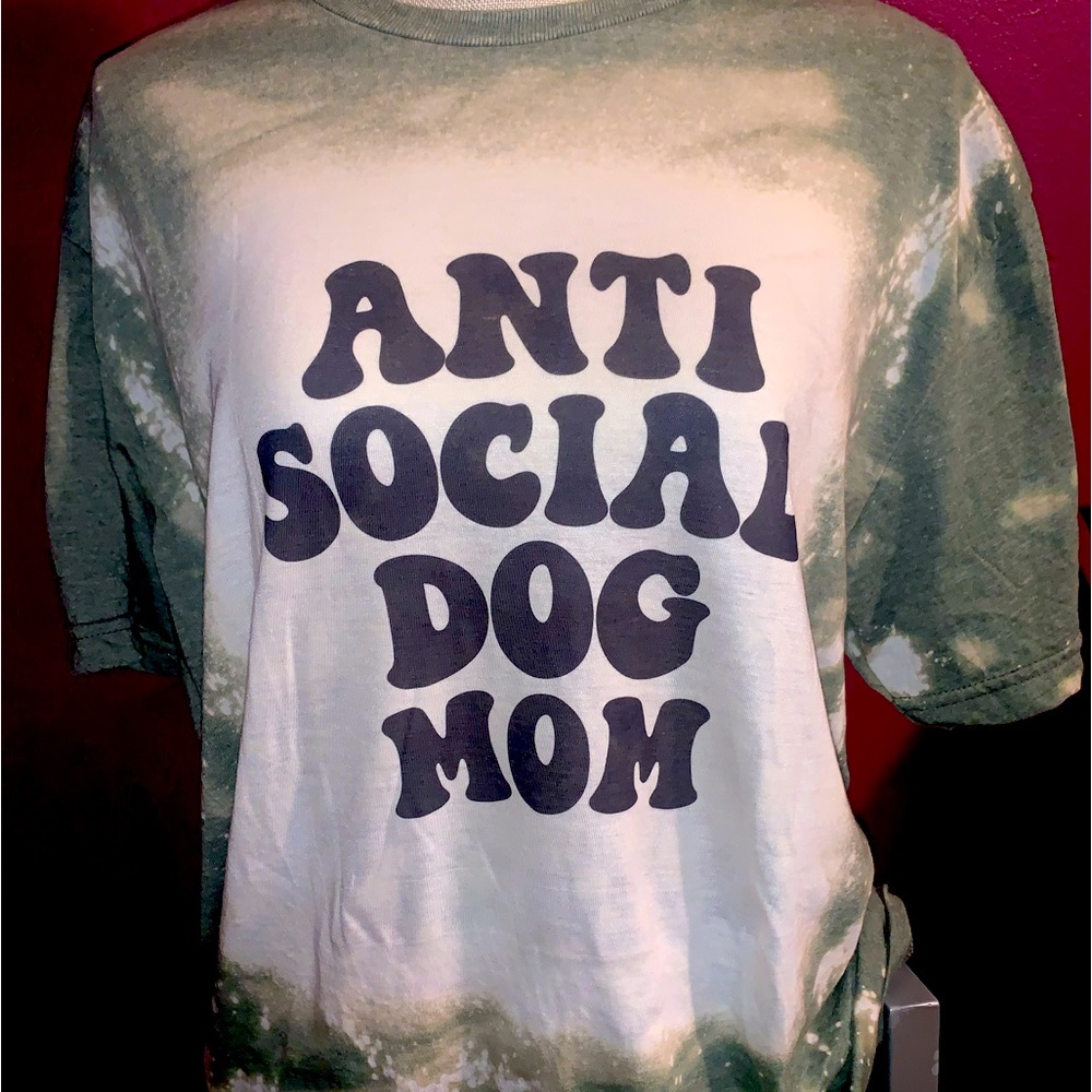 Anti social dog mom bleached tshirt